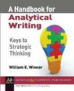A Handbook for Analytical Writing: Keys to Strategic Thinking