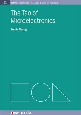 The Tao of Microelectronics - Yumin Zhang - cover