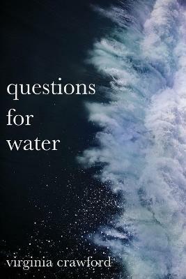 questions for water - Virginia Crawford - cover