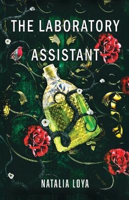 The Laboratory Assistant - Natalia Loya - cover