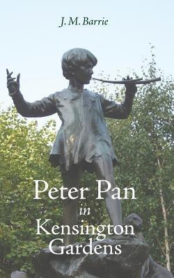 Peter Pan in Kensington Gardens - James Matthew Barrie - cover