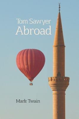 Tom Sawyer Abroad - Mark Twain - cover