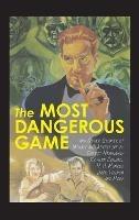 Libro in inglese The Most Dangerous Game and Other Stories of Menace and Adventure 