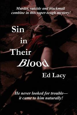 Sin in Their Blood - Ed Lacy - cover