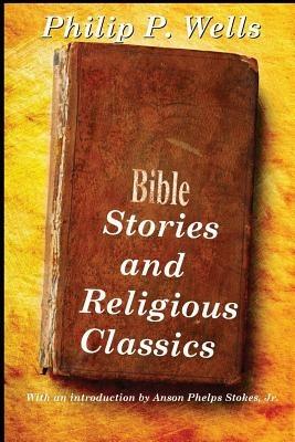 Bible Stories and Religious Classics - cover