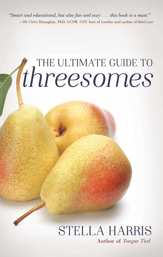 Ultimate Guide to Threesomes