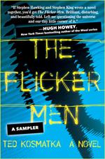 The Flicker Men: A Sampler