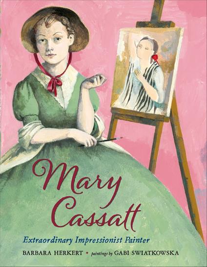 Mary Cassatt - Barbara Herkert,Gabi Swiatkowska - ebook
