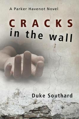 Cracks in the Wall - Duke Southard - cover