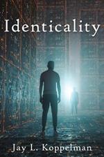Identicality