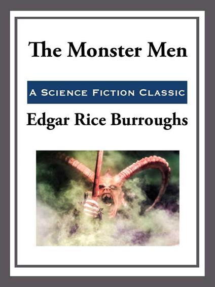 The Monster Men