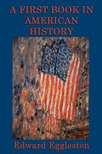 A First Book of American History