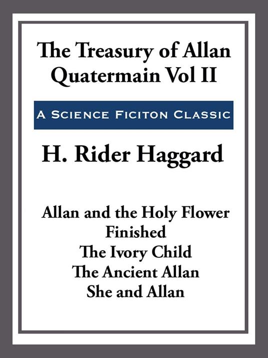 The Treasury of Allan Quatermain