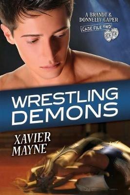 Wrestling Demons - Xavier Mayne - cover