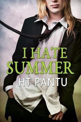 I Hate Summer - HT Pantu - cover