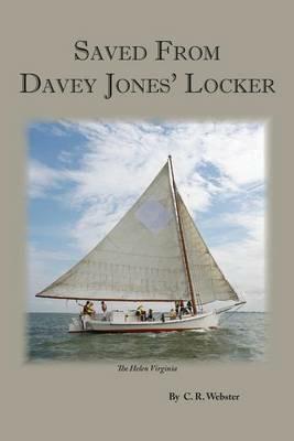 Saved from Davey Jones' Locker - C R Webster - cover