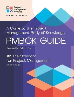 A guide to the Project Management Body of Knowledge (PMBOK guide) and the Standard for project management - Project Management Institute - cover