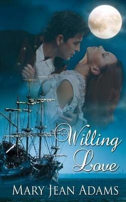 Willing Love - Mary Jean Adams - cover