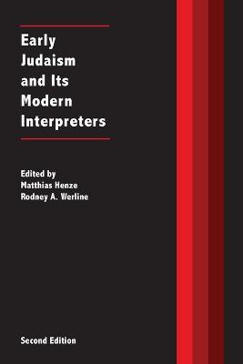 Early Judaism and Its Modern Interpreters - cover