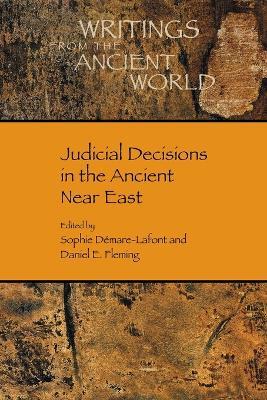 Judicial Decisions in the Ancient Near East - cover