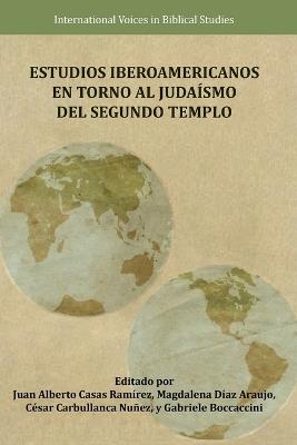 Estudios Iberoamericanos en torno al Judaísmo del Segundo Templo - cover
