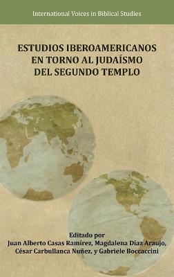 Estudios Iberoamericanos en torno al Judaísmo del Segundo Templo - cover