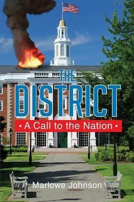 The District a Call to the Nation - Marlowe Johnson - cover