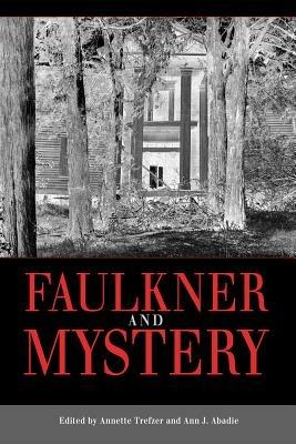 Faulkner and Mystery - cover