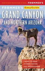 Frommer’s EasyGuide to the Grand Canyon & Northern Arizona
