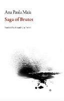 Saga of Brutes - Ana Paula Maia - cover