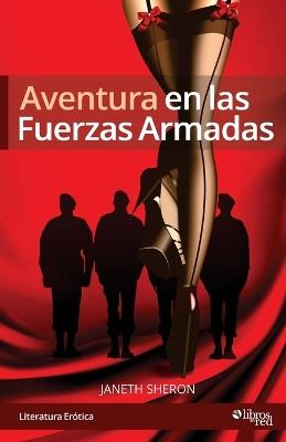 Aventura en las Fuerzas Armadas - Janeth Sheron - cover