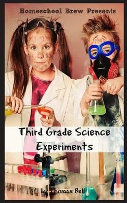 Third Grade Science: For Homeschool or Extra Practice - Thomas Bell - cover