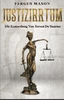 Justizirrtum: Die Ermordung Von Tersea De Simone - Fergus Mason - cover
