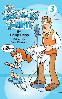 The Baby Snook Scripts Volume 3 (hardback) - Philip Rapp - cover
