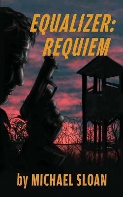 Equalizer: Requiem - Michael Sloan - cover