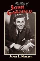 The Films of John Garfield
