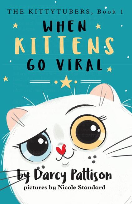 When Kittens Go Viral - Darcy Pattison - ebook