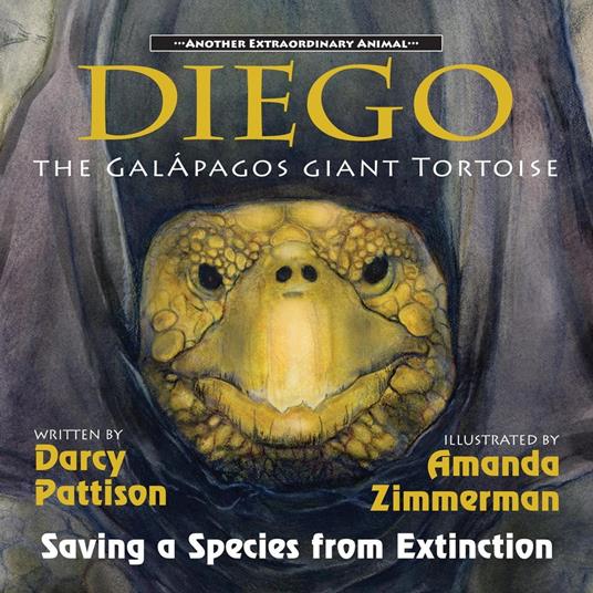 Diego, the Galápagos Giant Tortoise - Darcy Pattison - ebook