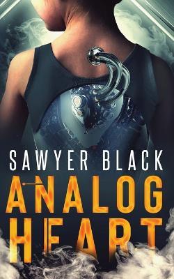 Analog Heart - Sawyer Black,Avery Blake - cover