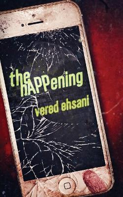 The hAPPening - Vered Ehsani - cover