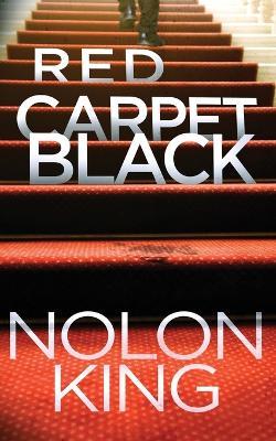 Red Carpet Black - Nolon King - cover