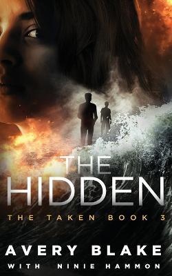 The Hidden - Avery Blake,Ninie Hammon - cover