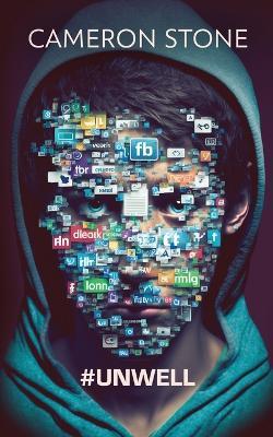 #Unwell - Cameron Stone - cover