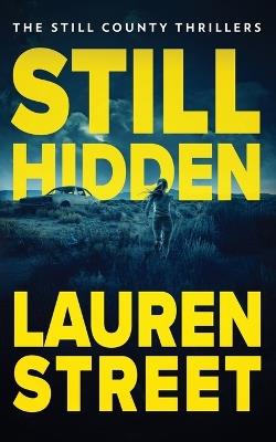 Still Hidden - Lauren Street - cover