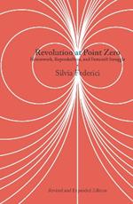 Revolution At Point Zero (2nd. Edition): Housework, Reproduction, and Feminist Struggle
