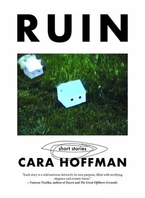 Ruin - Cara Hoffman - cover