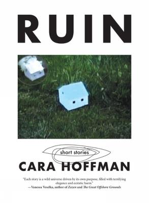 Ruin - Cara Hoffman - cover