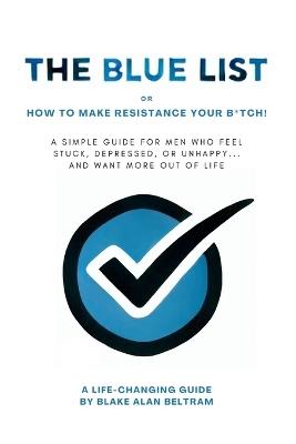 The Blue List - Blake Alan Beltram - cover