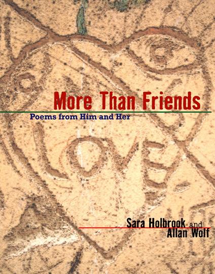 More Than Friends - Sara E. Holbrook,Allan Wolf - ebook