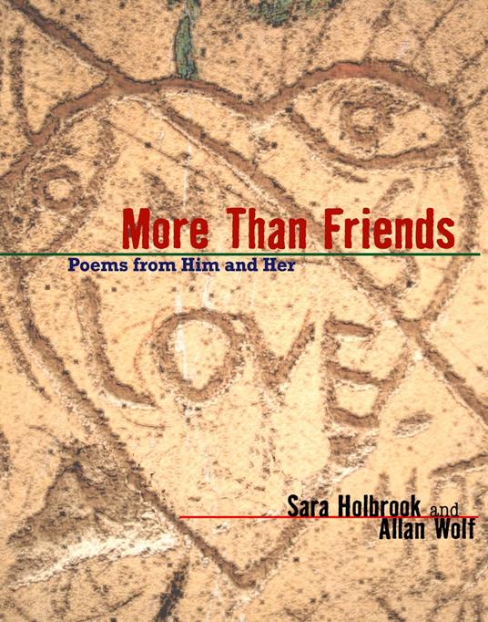 More Than Friends - Sara E. Holbrook,Allan Wolf - ebook
